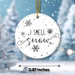 I Smell Snow Ornament – Holiday Tree Decorations 2026 | Cozy Gift for Girls, Daughter, Snow Lovers | Holiday Keepsake, Snowy Day Decor, Seasonal Collectible - Image 6