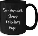 Funny Gift Ideas for Stamp Collectors, Birthday Unique Gifts from Friends, 'Shit Happens. Stamp Collecting Helps.' Black Coffee Mug for Men or Women - Image 3