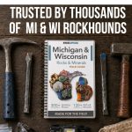 Michigan and Wisconsin Rocks And Minerals Field Guide | Waterproof | Easily Find And Identify Michigan & Wisconsin Rocks, Minerals, Crystals, and Gems | For Rockhounds, Hikers, Beginners & Kids - Image 7