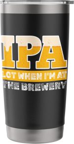 IPA Lot Brewery Craft Beer Tasting Pun Brewer Homebrew Stainless Steel Insulated Tumbler - Image 4