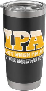 IPA Lot Brewery Craft Beer Tasting Pun Brewer Homebrew Stainless Steel Insulated Tumbler - Image 2