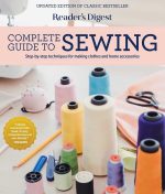 Reader's Digest Complete Guide to Sewing: Step by step techniques for making clothes and home accessories (RD Consumer Reference Series) - Image 2