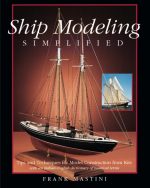 Ship Modeling Simplified: Tips and Techniques for Model Construction from Kits - Image 2