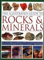 The Illustrated Guide to Rocks & Minerals: How to Find, Identify and Collect the World's Most Fascinating Specimens, with Over 800 Detailed Photographs and Illustrations - Image 2