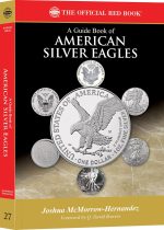 Whitman® Red Book Series #27: A Guide Book of American Silver Eagles - History, Values, Collecting - Image 2
